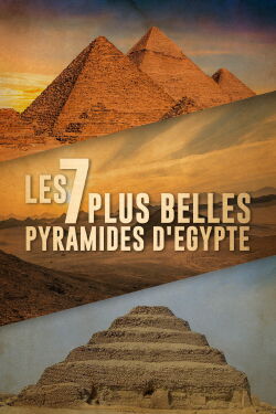 Les 7 Plus Belles Pyramides d'Égypte (2022)