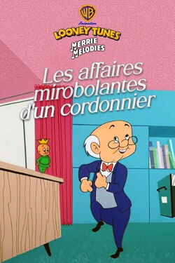 Les affaires mirobolantes d'un cordonnier (1956)
