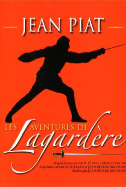 Les Aventures de Lagardère (1968)