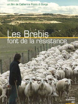 Les Brebis font de la résistance (2009)