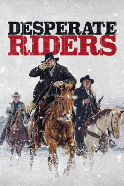 Les cavaliers du désespoir (2022)
