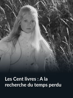 Les Cent livres : À la recherche du temps perdu (1971)