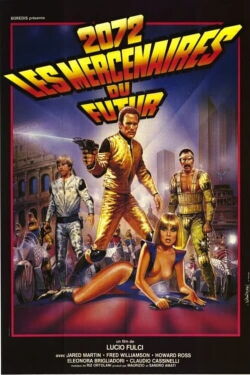 Les centurions an 2001 (1984)