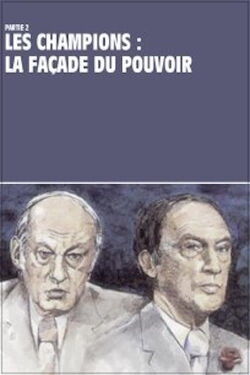 Les champions Partie 2 : la façade du pouvoir (1978)