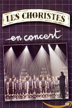 Les Choristes in Concert (2005)