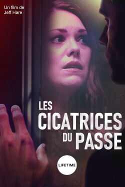 Les cicatrices du passé (2018)