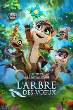 Les contes de la cité sanctuaire : L'arbre des voeux (2020)