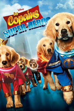 Les Copains super-héros (2013)