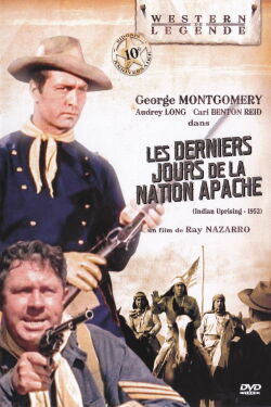 Les derniers jours de la nation apache (1952)