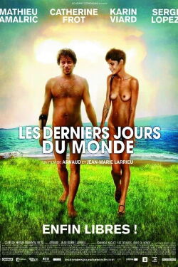 Les Derniers Jours du monde (2009)