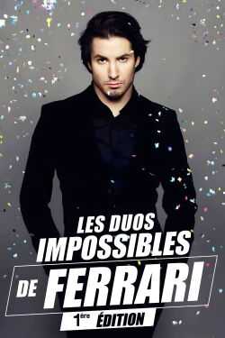 Les duos impossibles de Jérémy Ferrari : 1ère édition (2014)