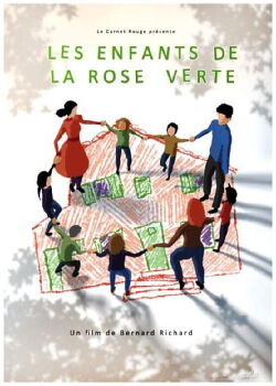 Les enfants de la rose verte (2014)