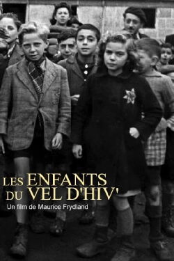 Les Enfants du Vel d'hiv' (1992)