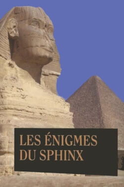 Les Énigmes du Sphinx (2010)