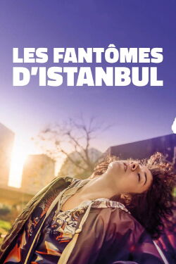 Les fantômes d'Istanbul (2021)