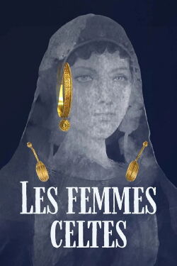 Les Femmes celtes (2023)