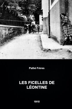 Les Ficelles de Léontine (1910)