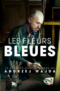 Les fleurs bleues (2016)