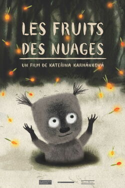 Les Fruits des nuages (2017)