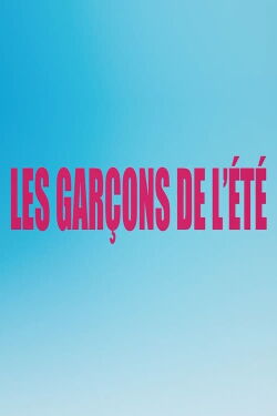 Les Garçons de l'été (2021)