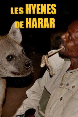 Les hyènes de Harar (2015)