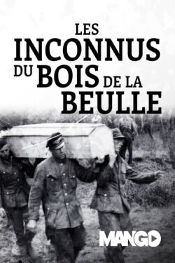 Les Inconnus du bois de la Reulle (2018)
