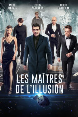 Les maîtres de l'illusion (2018)