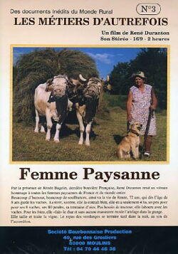 Les métiers d'autrefois : Femme Paysanne (2004)