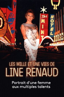 Les Mille et une Vies de Line Renaud (2022)