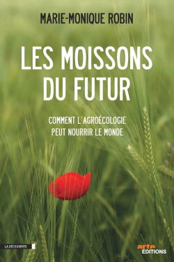 Les moissons du futur (2012)