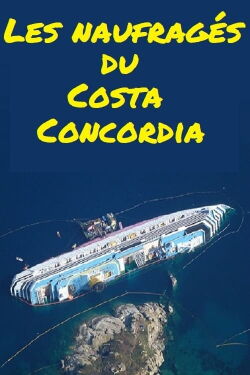 Les naufragés du Costa Concordia (2015)