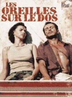 Les oreilles sur le dos (2002)
