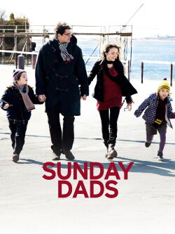 Les papas du dimanche (2012)