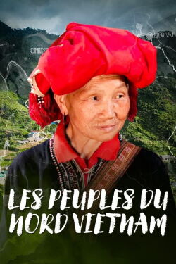 Les Peuples du Nord Vietnam (2023)