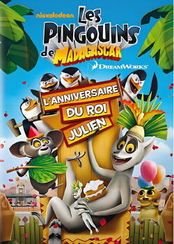 Les Pingouins de Madagascar : L'anniversaire du Roi Julien (2010)