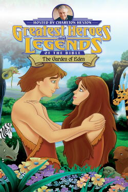 Les plus grands héros et récits de la bible : Jardin d'Eden (2003)