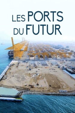 Les ports du futur (2017)