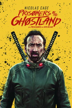 Les prisonniers du Ghostland (2021)