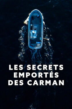 Les Secrets emportés des Carman (2025)