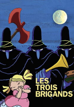 Les Trois Brigands (2007)