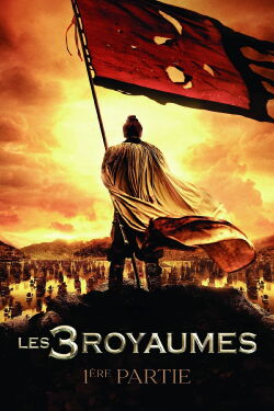 Les Trois Royaumes Partie 1 (2008)