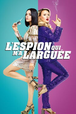 L'espion qui m'a dompée (2018)