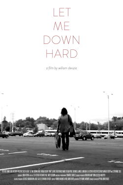 Let Me Down Hard (2016)