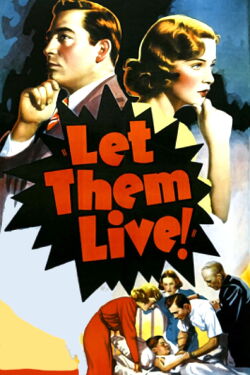 Let Them Live (1937)