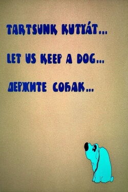 Let Us Keep A Dog (1974)
