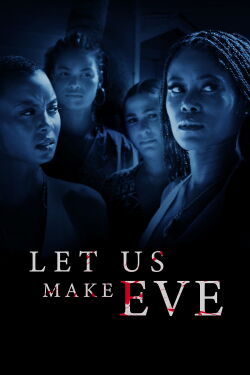 Let Us Make Eve (2023)