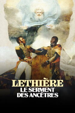 Lethière, le serment des ancêtres (2024)
