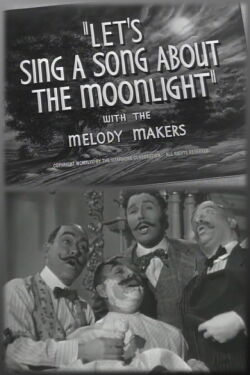 Let's Sing a Song About the Moonlight (1948)
