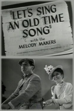 Let's Sing an Old Time Song (1947)