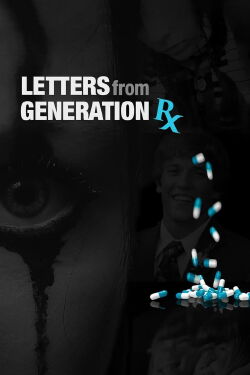 Letters From Generation RX (2017)